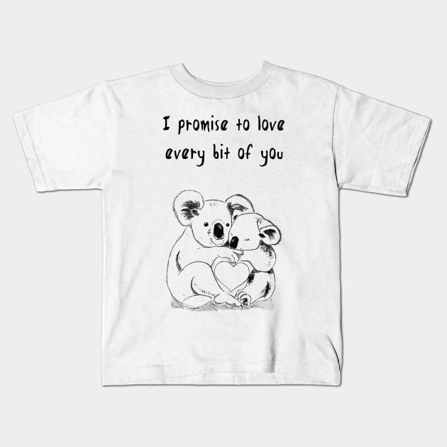 I promise to love every bit of you koala lover Hearts Kids T-Shirt by AA